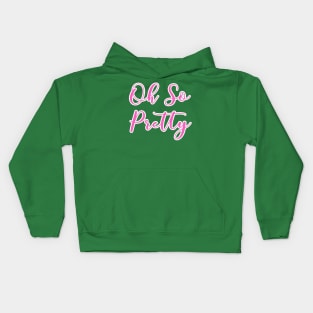 AKA Shirts - Oh So Pretty - AKA Paraphernalia Kids Hoodie